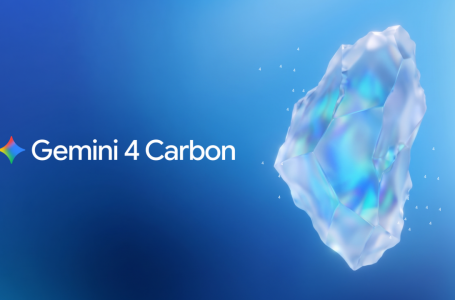 Google жаңа Gemini 4 Carbon жасанды интеллект моделін таныстырды