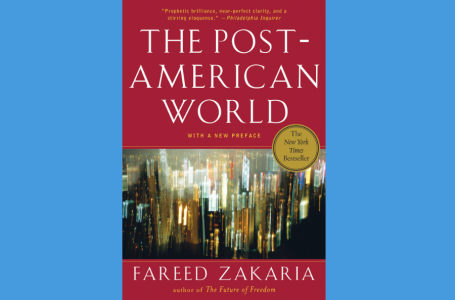 Жаңа кітап: The Post-American World кітабында не айтылған?