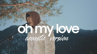 RaiM - Oh My Love (acoustic version)